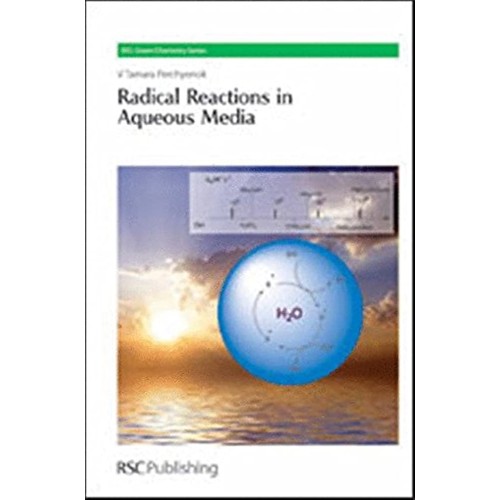 Radical Reactions In Aqueous Media (Hb 2010)