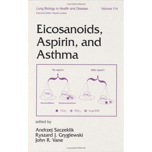 Eicosanoids, Aspirin, And Asthma Vol-114 