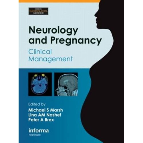 Neurology & Pregnancy: Clinical Management (H...