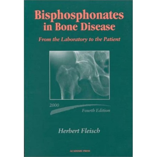 Bisphosphonates In Bone Disease, 4/E, 2000-Fr...