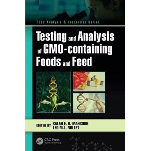 Testing And Analysis Of Gmo Containing Foods ...