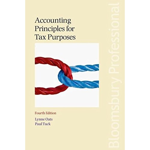 Accounting Principles For Tax Purposes 4Ed (P...