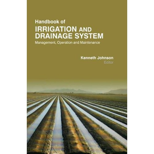 Handbook Of Irrigation And Drainage System Ma...