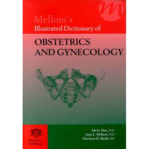 Melloni'S Illustrated Dictionary Of Obstetric...