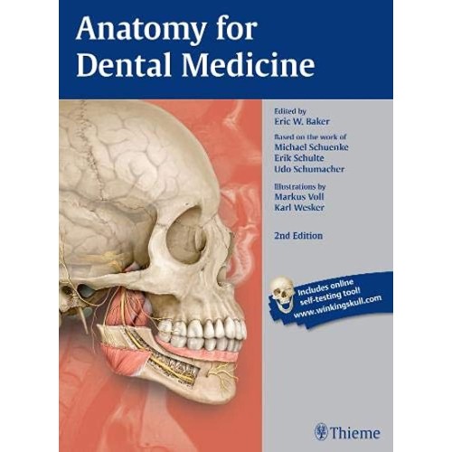 Anatomy For Dental Medicine; 2E New Edition 