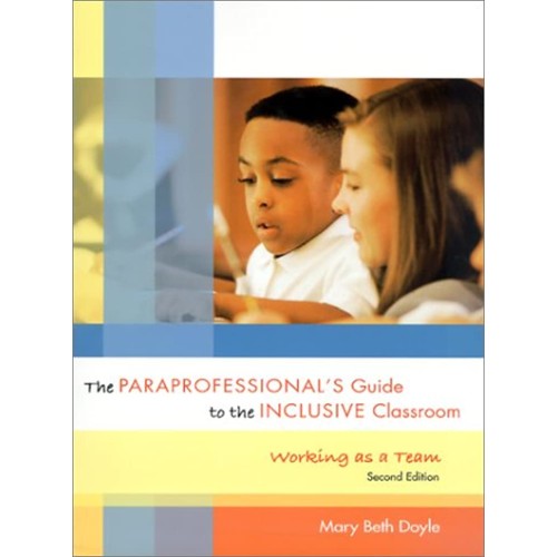 The Paraprofessional'S Guide To The Inclusive...