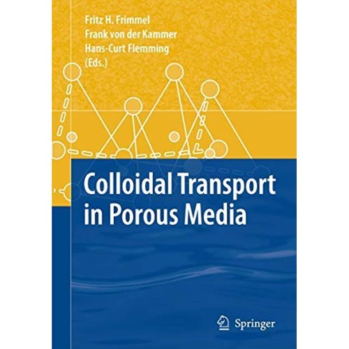 Colloidal Transport In Porous Media 