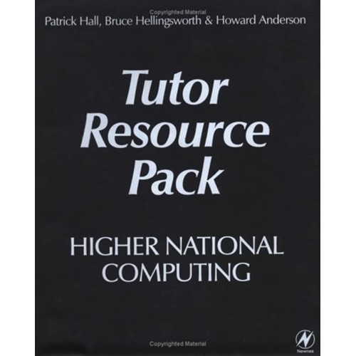 Tutor Resource Pack Higher National Computing...