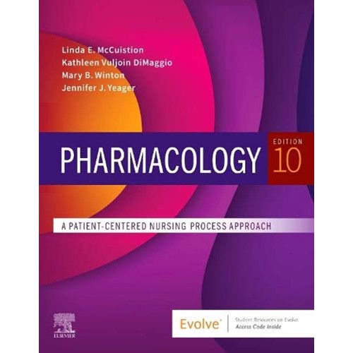 Pharmacology A Patient Centered Nursing Proce...