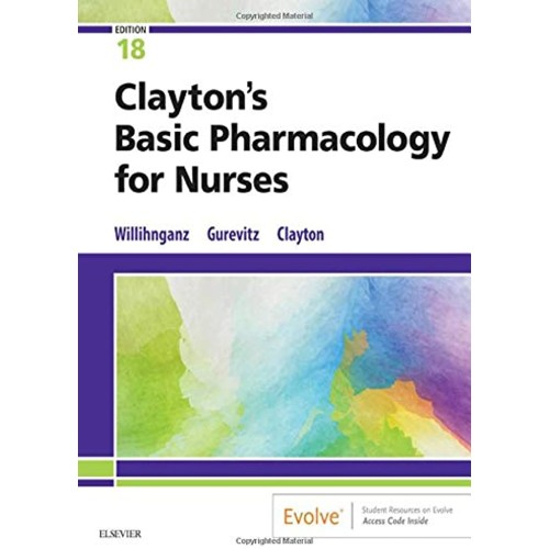 Claytons Basic Pharmacology For Nurses With A...