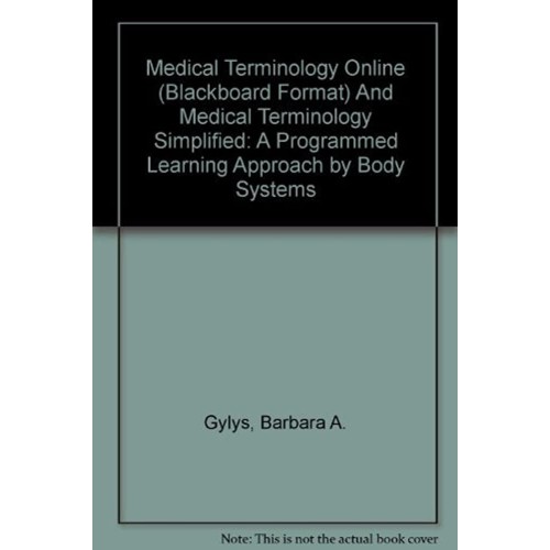 Medical Terminology Simplified, 3/E 