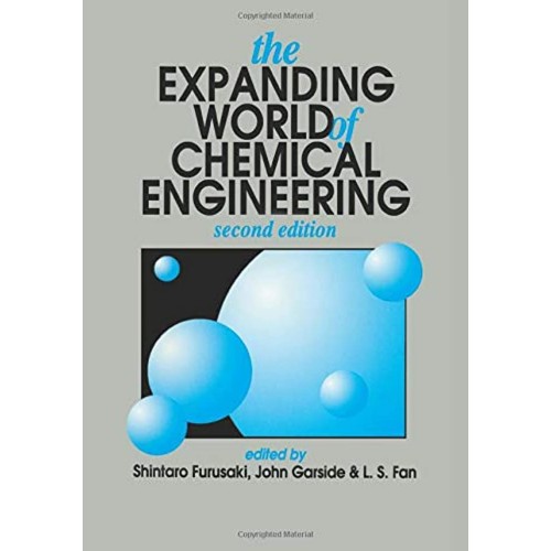 The Expanding World Of Chemical Engineering, ...