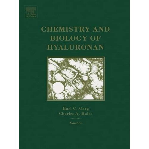 Chemistry And Biology Of Hyaluronan 