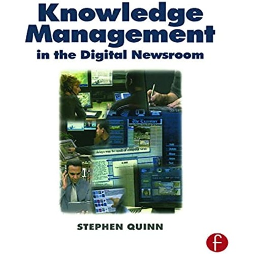 Knowledge Management In The Digital Newsroom ...