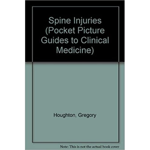 Pocket Picture Guides: Spine Injuries 