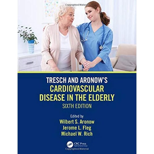 Tresch And Aronows Cardiovascular Disease In ...