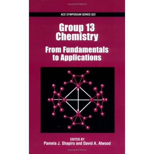 Group 13 Chemistry From Fundamentals To Appli...