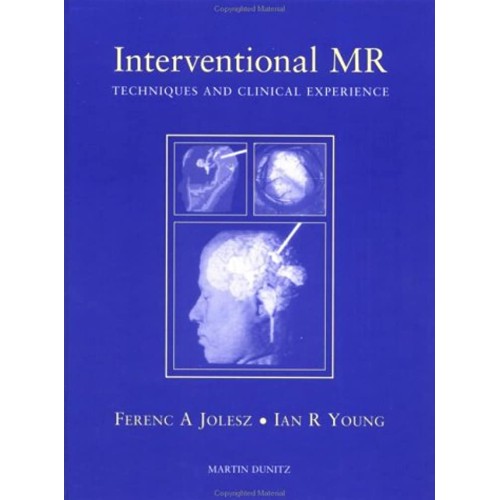 Interventional Mr: Techniques, Methods And Cl...