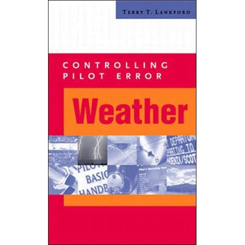 Controlling Pilot Error Weather ,Vol - 1 