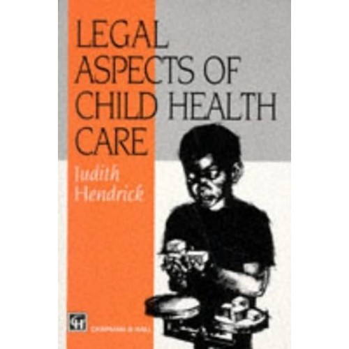 Legal Aspects Of Child Health Care 