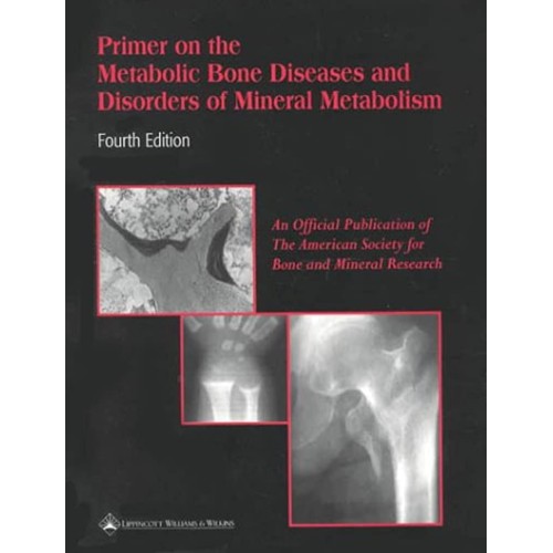 Primer On The Metabolic Bone Diseases And Dis...