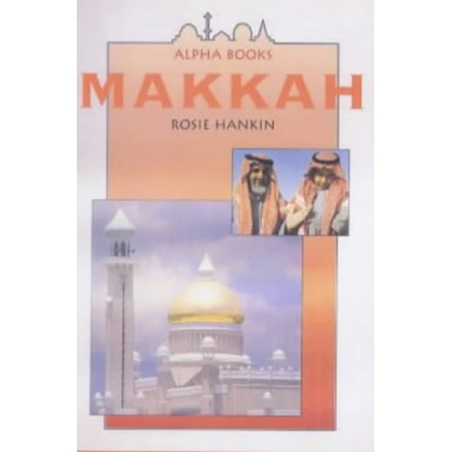 Makkah (Alpha Holy Cities) (Pb 2003)