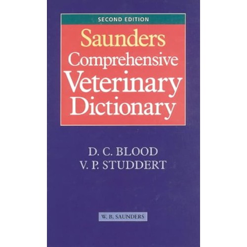 Saunders Comprehensive Vetereinary Dictionary...