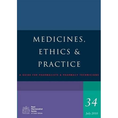 Medicines, Ethics & Practice  (Pb) 