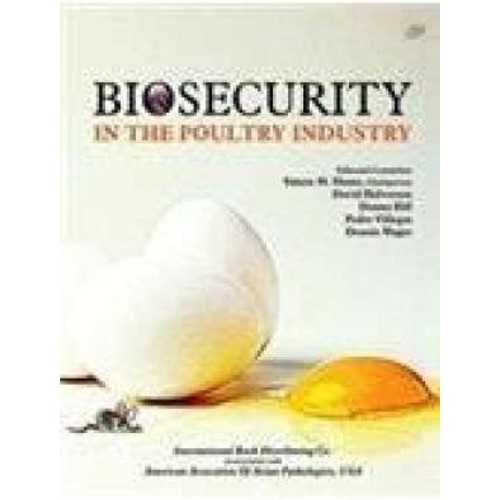 Biosecurity In The Poultry Industry  (Hb 2006...