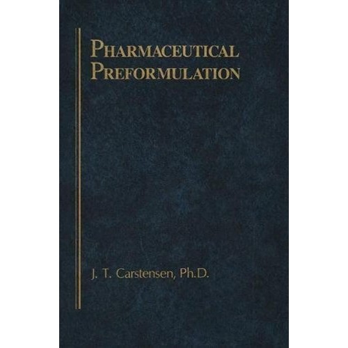 Pharmaceutical Preformulation (Hb 1998) (Indi...