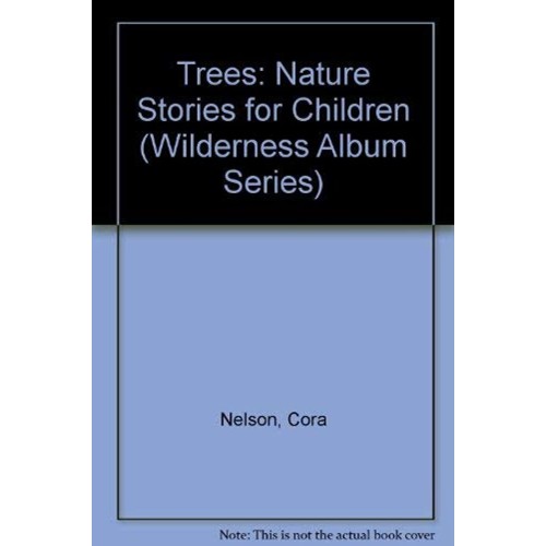 Trees Nature Stories For Children 