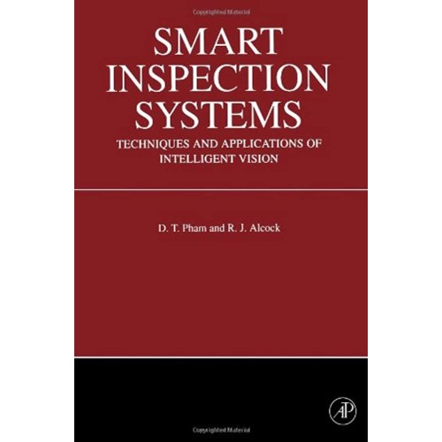 Smart Inspection Systems:Techniques & Applica...