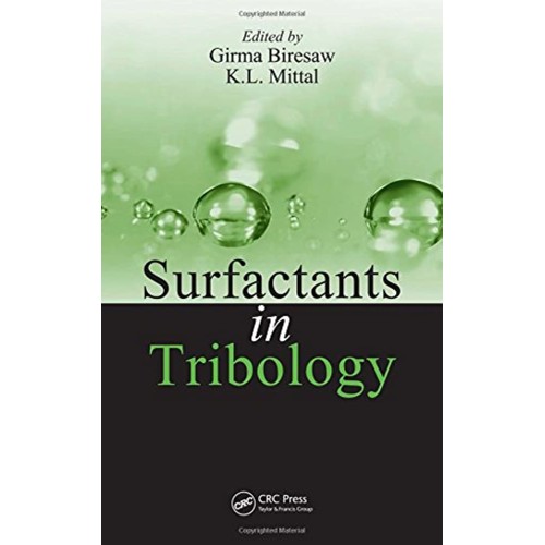 Surfactants In Tribology, Volume 1 