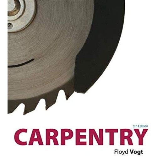 Carpentry 5Ed (Hb 2010)