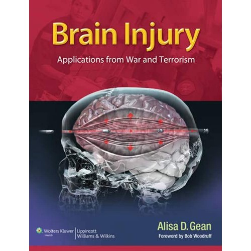 Brain Injury: Applications From War And Terro...