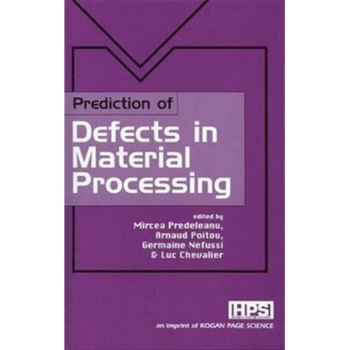 Prediction Of Defects In Material Processing ...