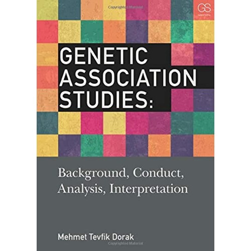 Genetic Association Studies Background Conduc...