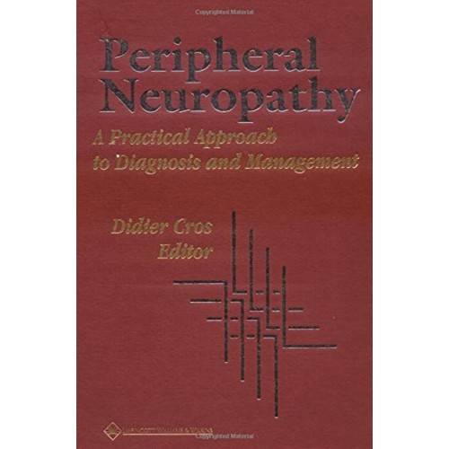 Peripheral Neuropathy A Practical Approach To...