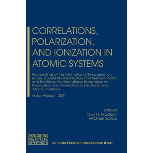 Correlations Polarization, And Ionization In ...