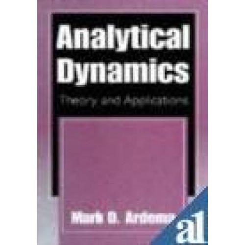 Analytical Dynamics Theory And Applications (...