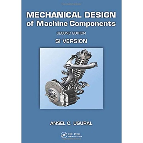 Mechanical Design Of Machine Components 2Ed S...