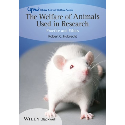 The Welfare Of Animals Used In Research: Prac...