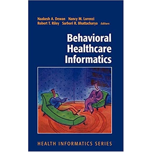 Behavioral Healthcare Informatics (Hb) 