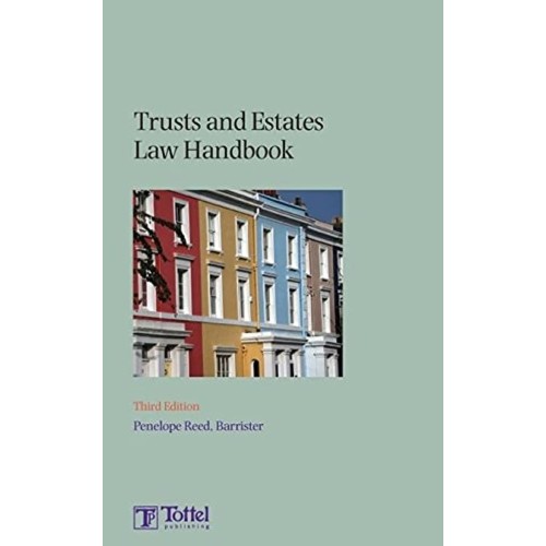 Trusts And Estates Law Handbook 3Ed (Pb 2008)...