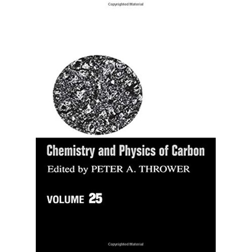 Chemistry And Physics Of Carbon ,Vol-25 