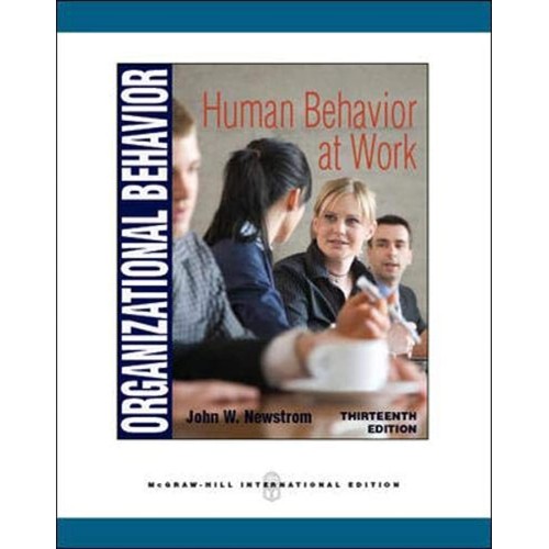 Organizational Behavior Human Behavior At Wor...