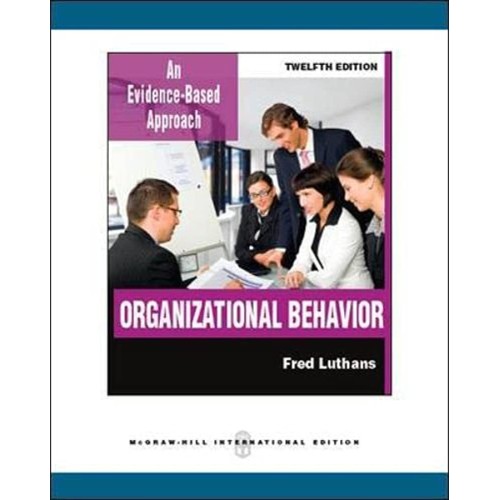 Organizational Behavior An Evidence Based App...