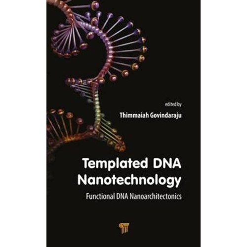 Templated Dna Nanotechnology Functional Dna N...