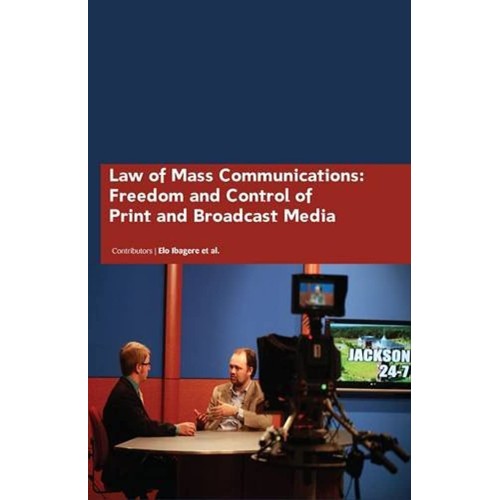 Law Of Mass Communications Freedom And Contro...