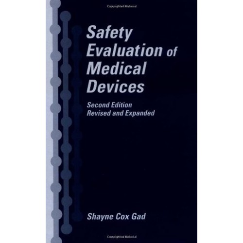 Safety Evaluation Of Medical Devices 